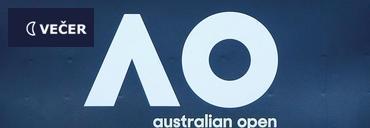 AUSTRALIAN OPEN - 1. KOLO | VEČERNÍ SESSION