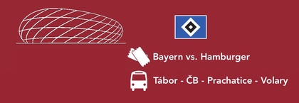 BAYERN MNICHOV - HAMBURGER SV | trasa jižní Čechy