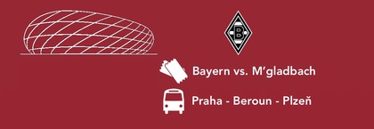 BAYERN MNICHOV - BORUSSIA MÖNCHENGLADBACH | trasa Čechy