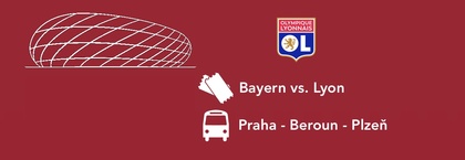 BAYERN MNICHOV - OLYMPIQUE LYON | trasa Čechy | NOVINKA