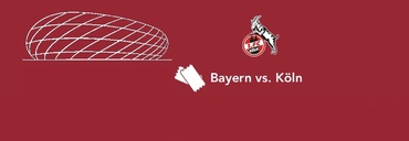 BAYERN MNICHOV - KÖLN