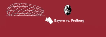 BAYERN MNICHOV - FREIBURG