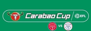 LIVERPOOL - CRYSTAL PALACE | CARABAO CUP
