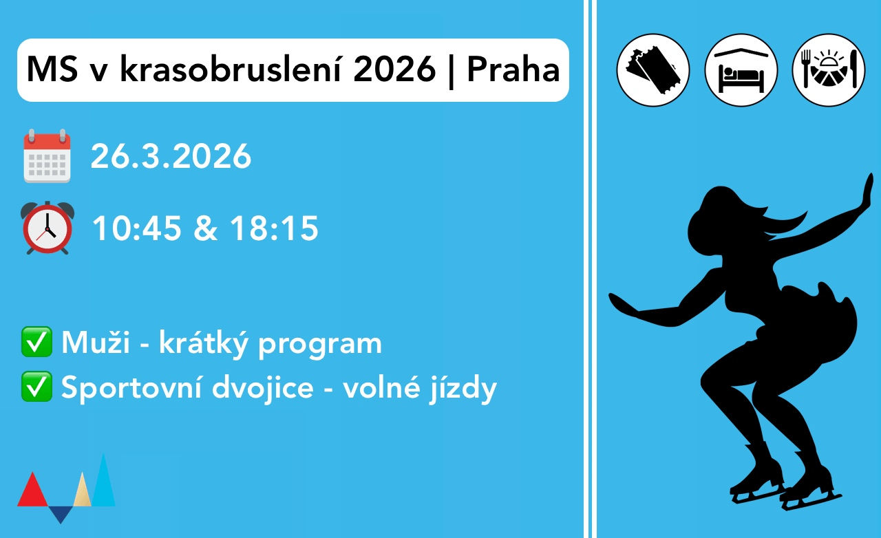 MS v krasobruslení Praha 2026 - ubytování a vstupenka | Muži - krátký program | Sportovní dvojice - volné jízdy