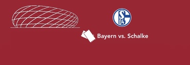 BAYERN MNICHOV - SCHALKE